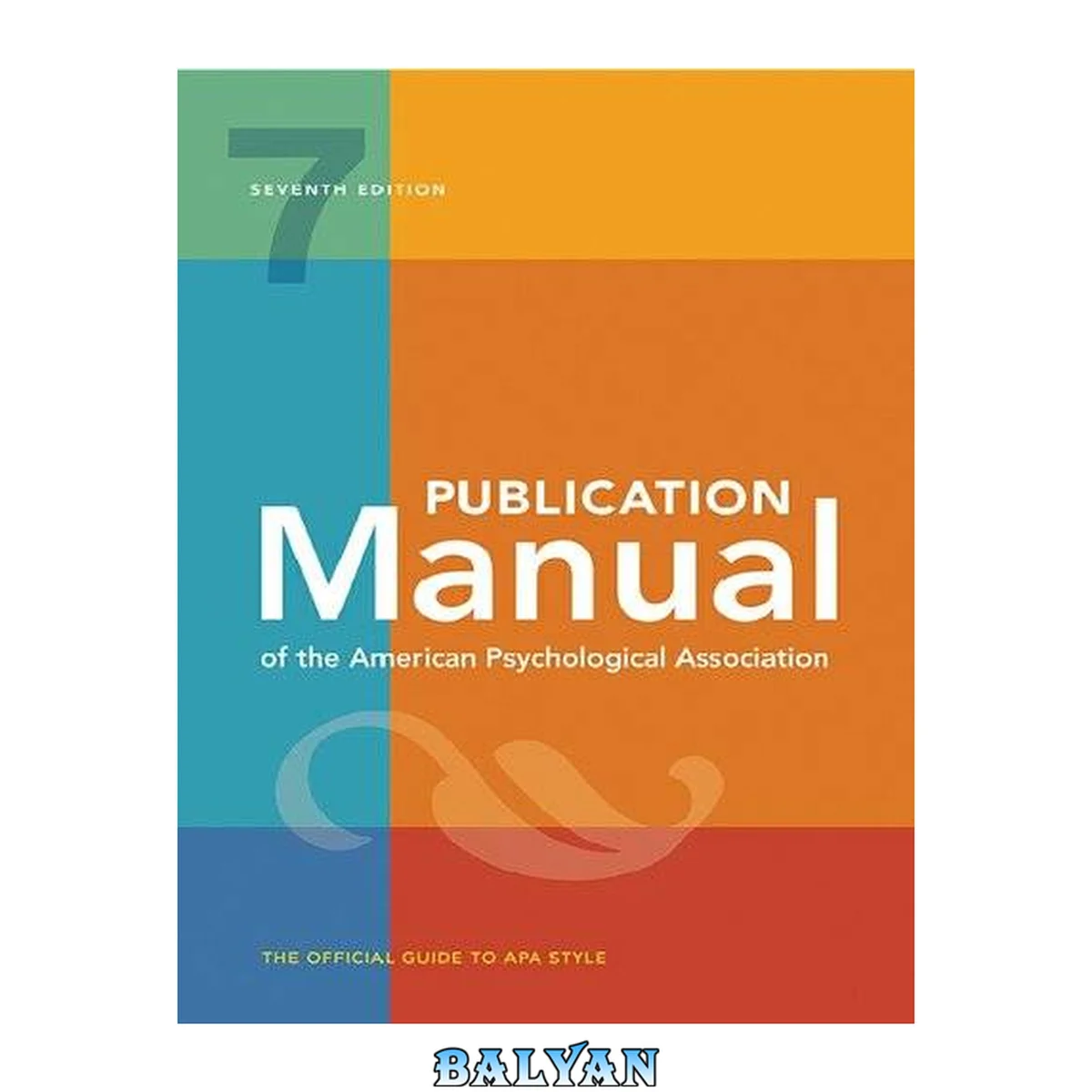 جلد کتاب Publication Manual of the American Psychological Association - 7th Edition (Pages 1-150)