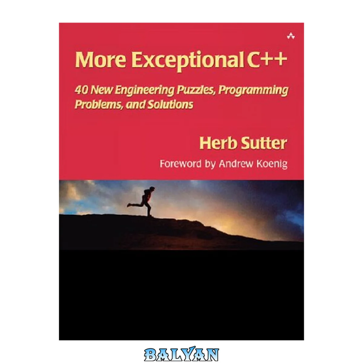 جلد کتاب More Exceptional C++: 40 New Engineering Puzzles, Programming Problems, and Solutions (C++ In-Depth Series)