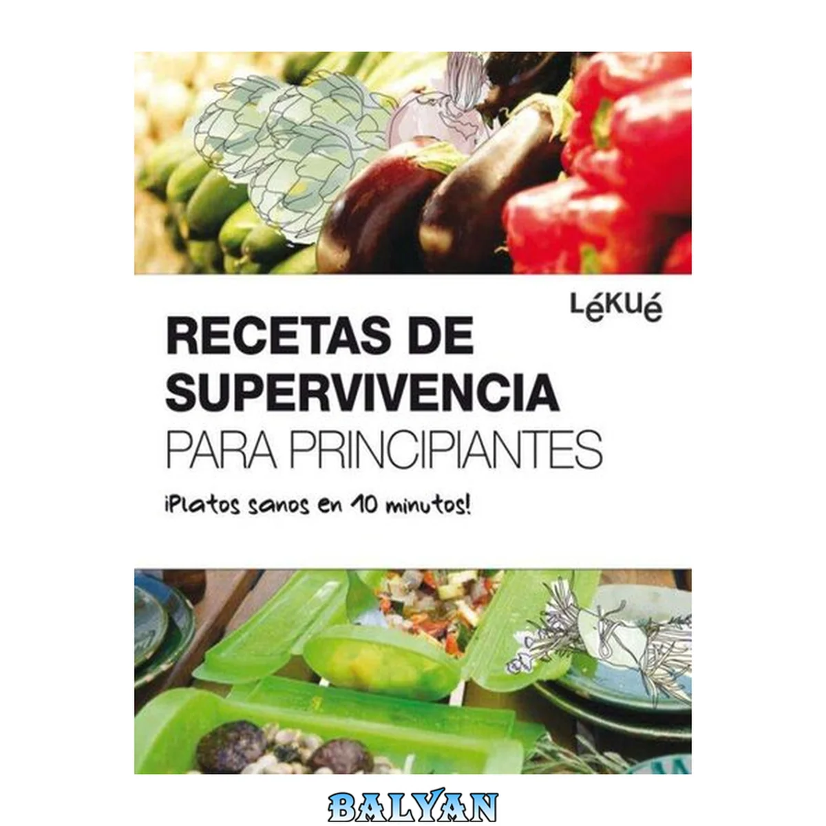 جلد کتاب Recetas de supervivencia para principiantes