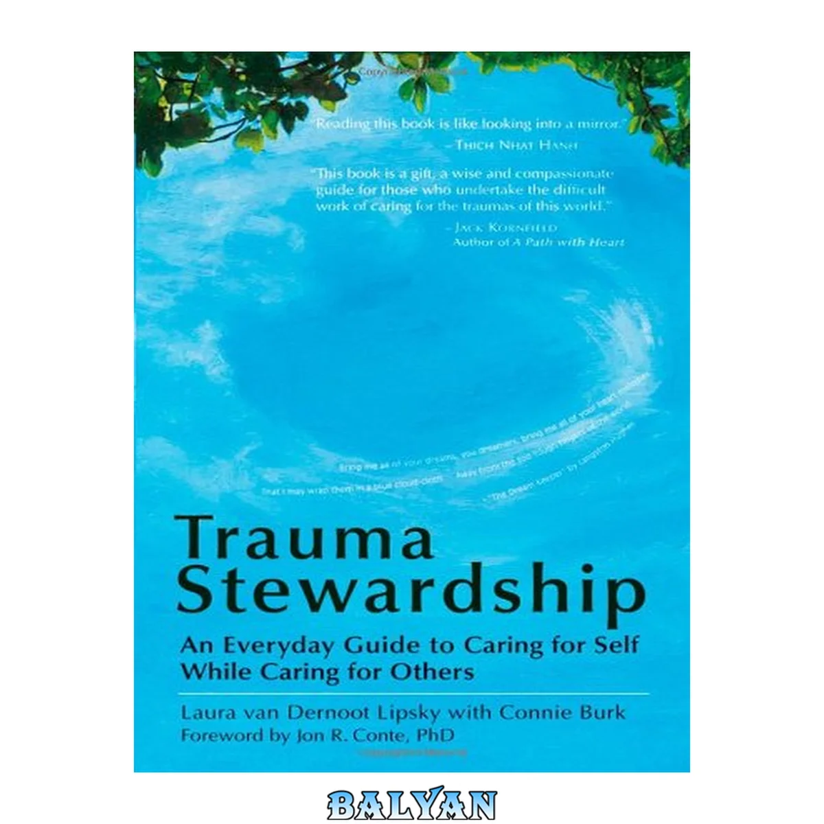 جلد کتاب Trauma Stewardship: An Everyday Guide to Caring for Self While Caring for Others (BK Life (Paperback))