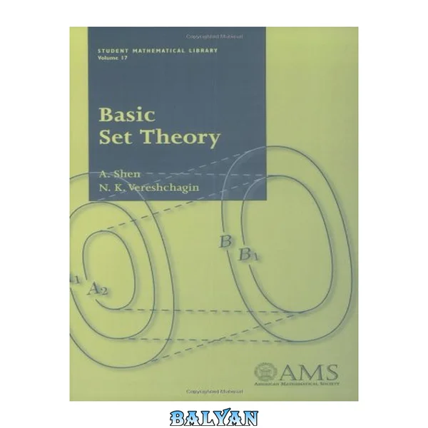 Basic Set Theory (Student Mathematical Library, V. 17)