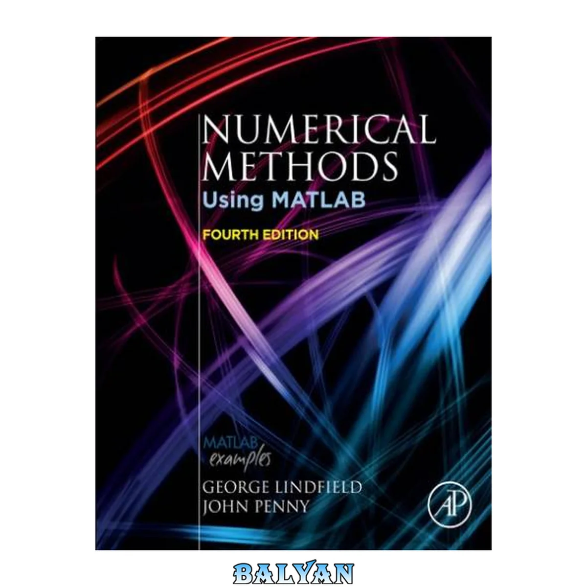 جلد کتاب Numerical Methods: Using MATLAB, Fourth Edition (Complete Instructor's Resources with Solution Manual) (Solutions)