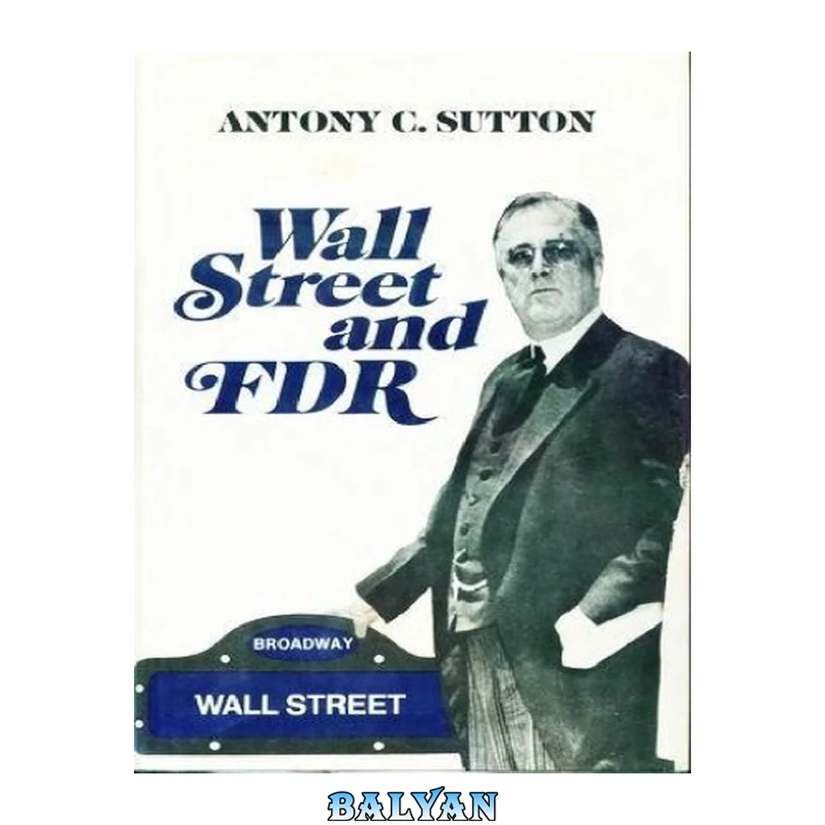 جلد کتاب Wall Street and FDR