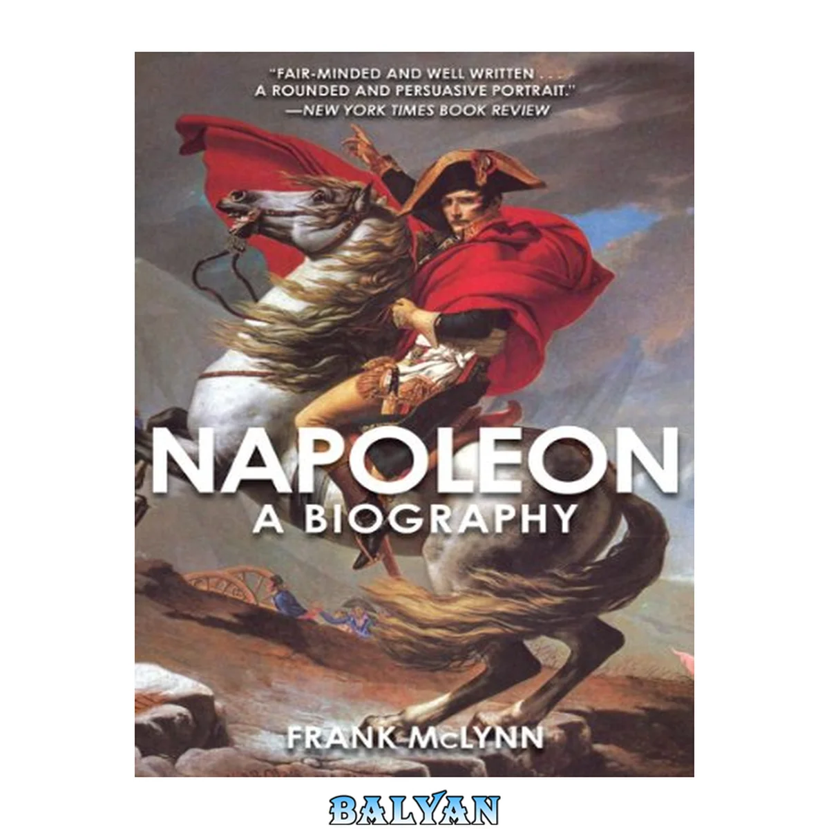 جلد کتاب Napoleon : A Biography