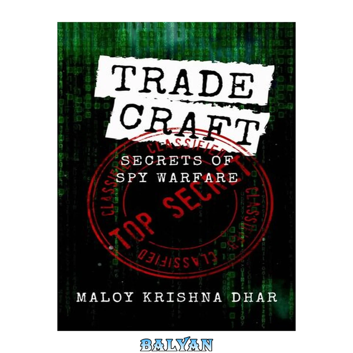 جلد کتاب Tradecraft: Secrets of Spy Warfare