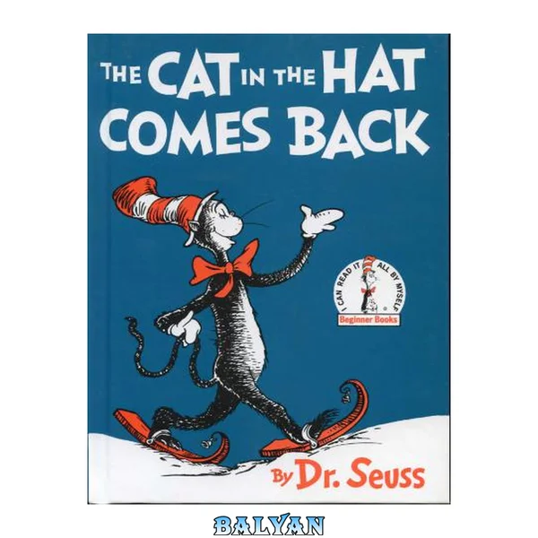 The Cat in the Hat Comes Back (The Cat in the Hat, #2)