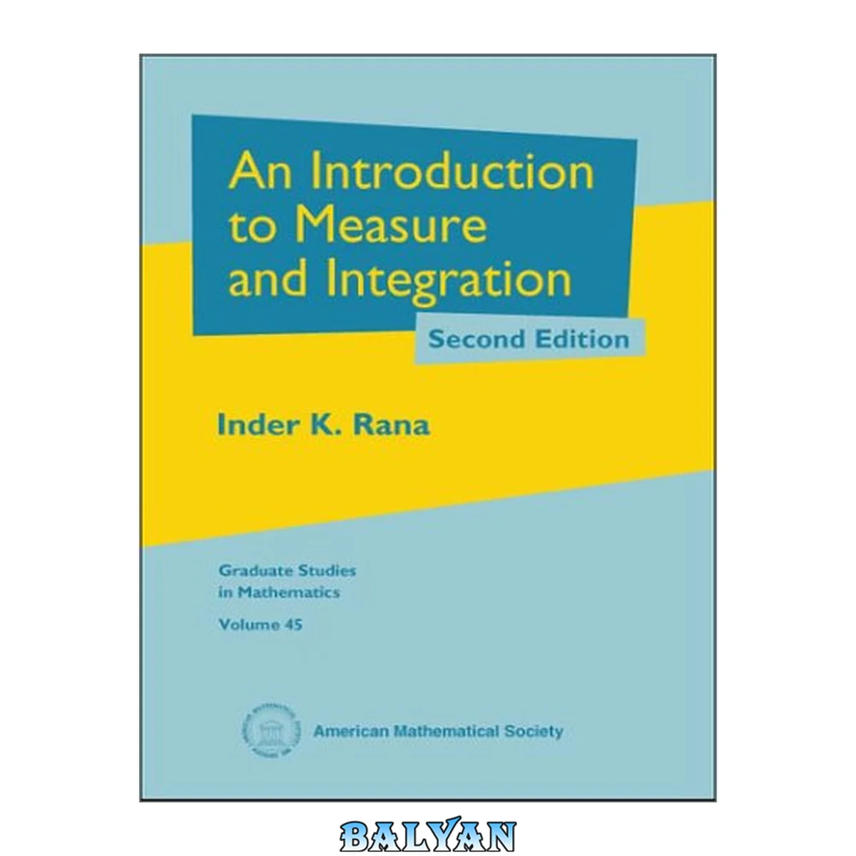 جلد کتاب An Introduction to Measure and Integration (Graduate Studies in Mathematics)