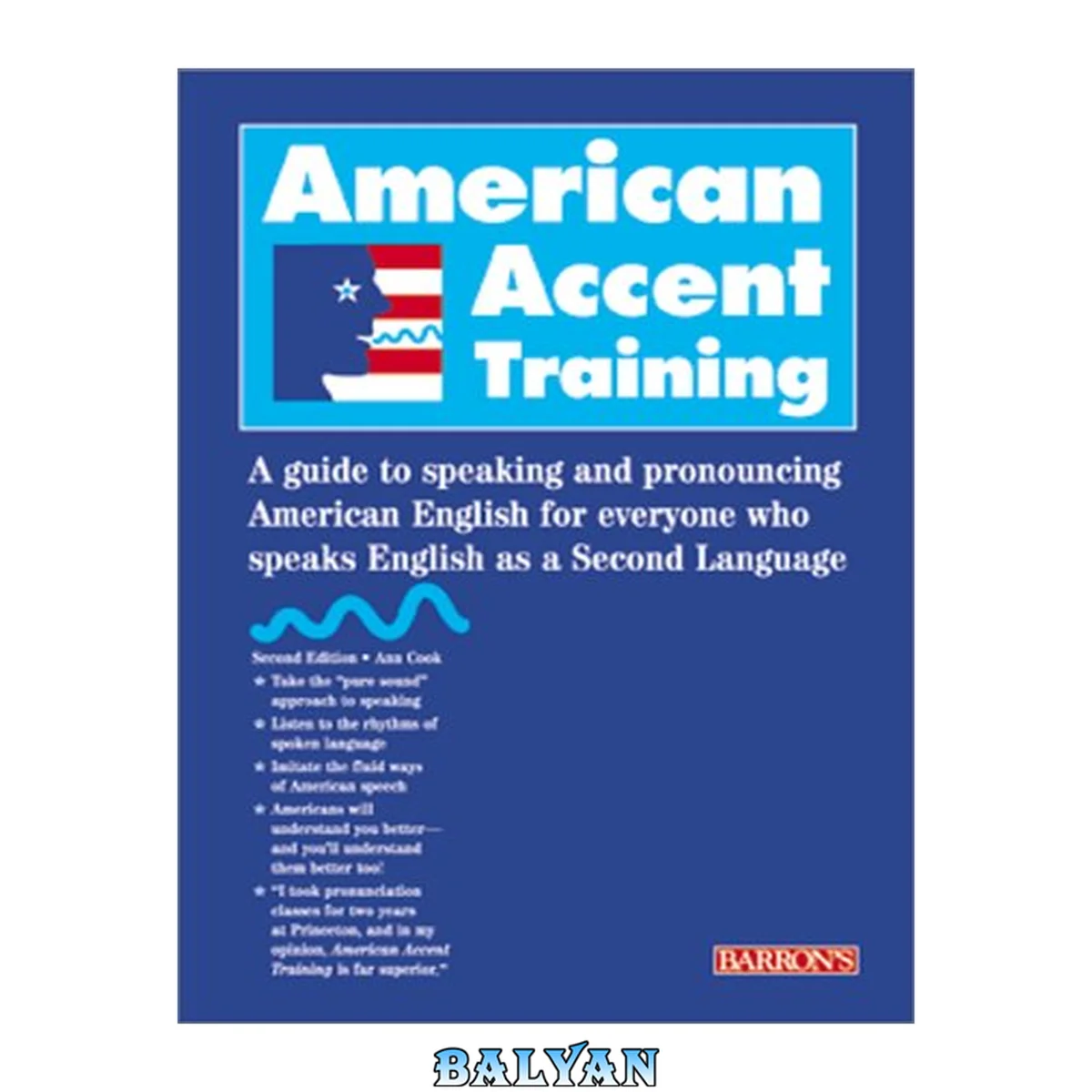 جلد کتاب American Accent Training: A Guide to Speaking and Pronouncing American English for Everyone Who Speaks English as a Second Language