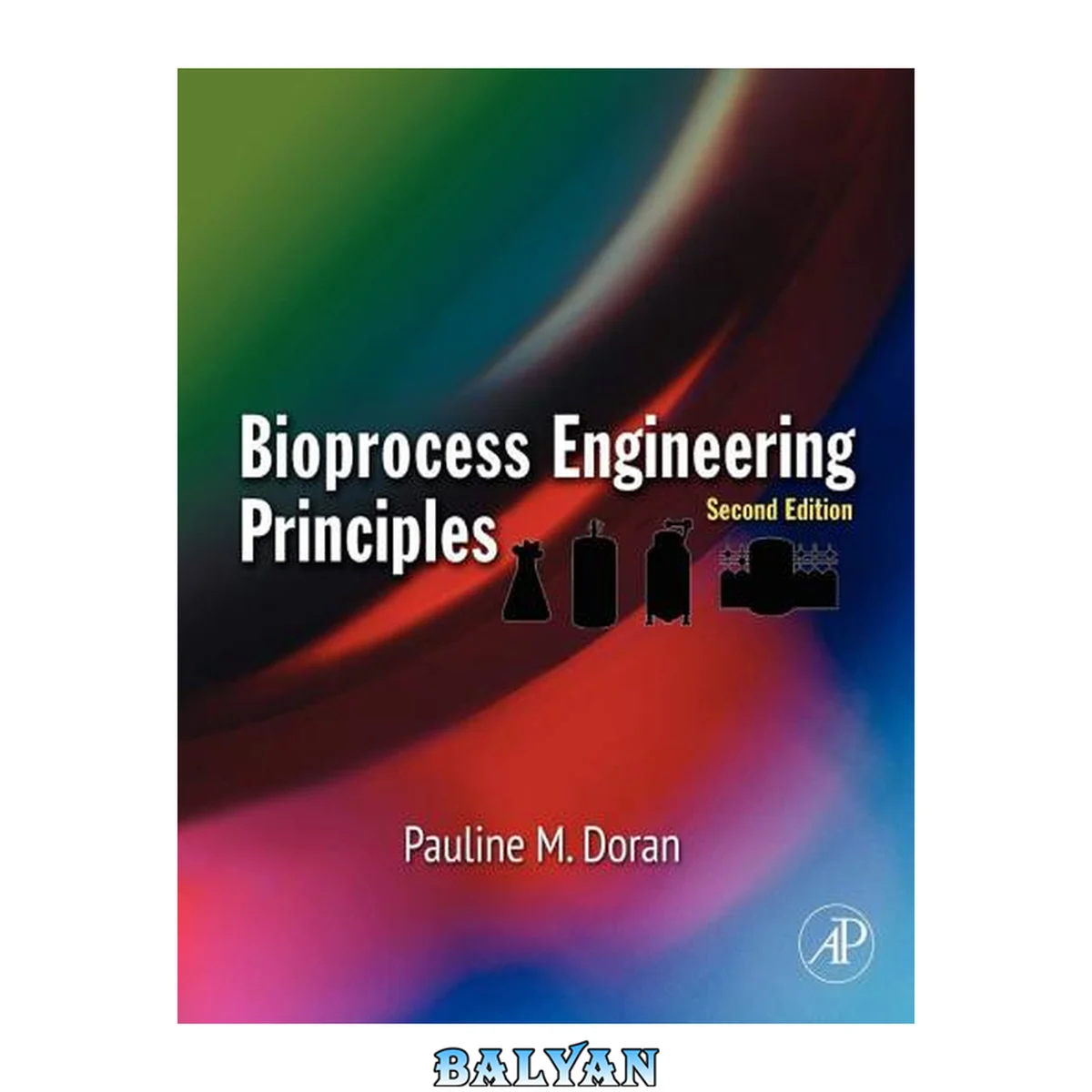 جلد کتاب Bioprocess Engineering Principles, Second Edition [2nd Ed] (Instructor Res n. 1 of 2, Solution Manual, Solutions)