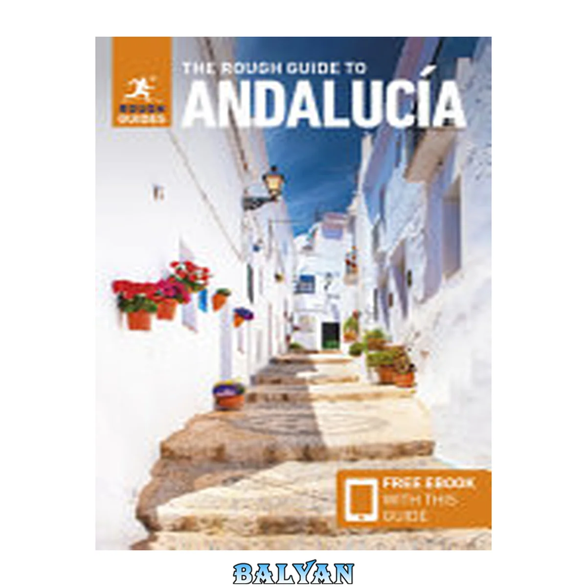 جلد کتاب The Rough Guide to Andalucía (Travel Guide with Free eBook) (Rough Guides)