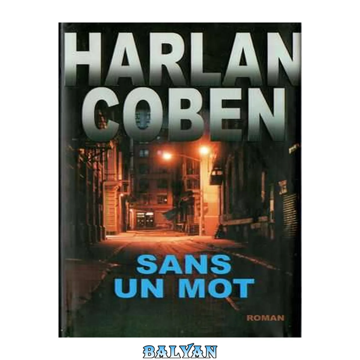 جلد کتاب Sans Un Mot
