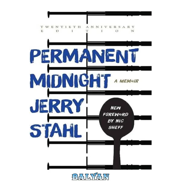 Permanent Midnight : A Memoir