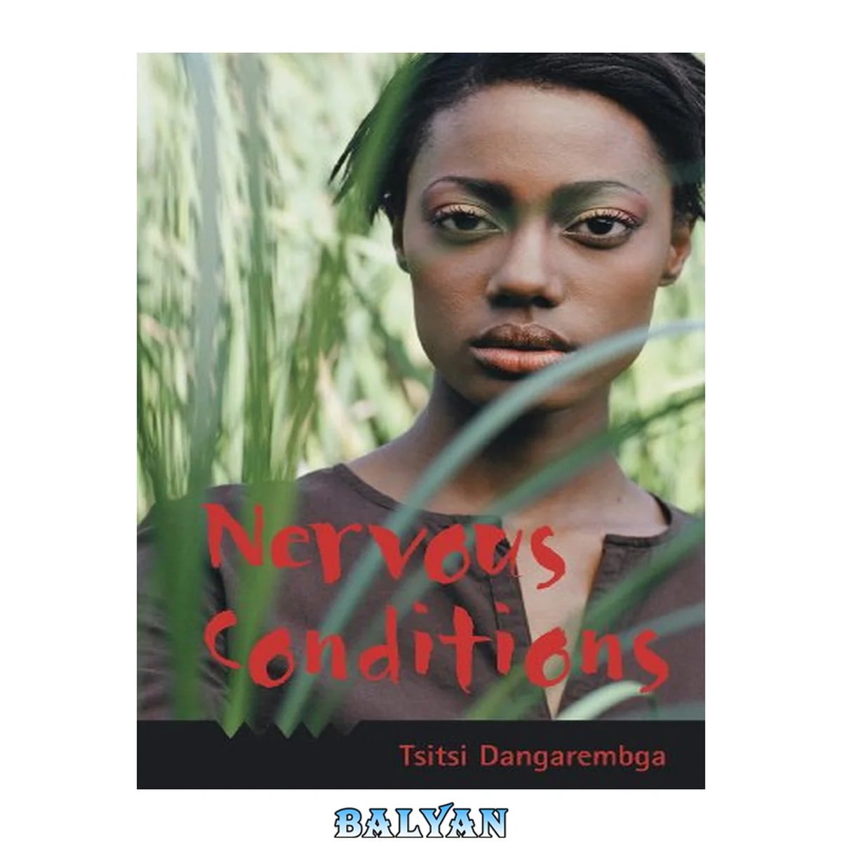 جلد کتاب Nervous Conditions [Nervous Conditions #1]