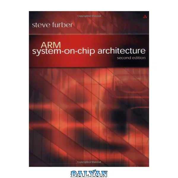 ARM System-on-Chip Architecture (2nd Edition)