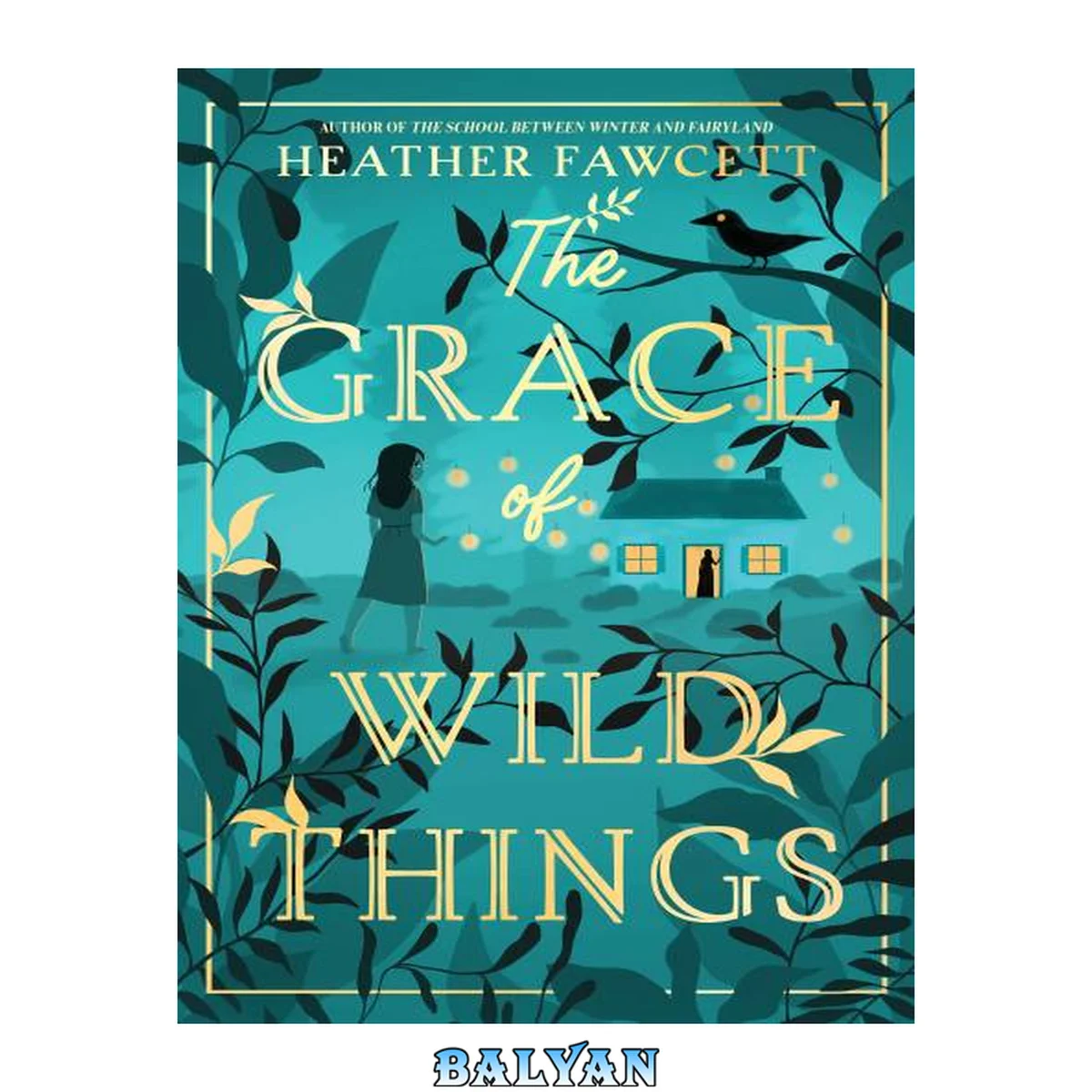 جلد کتاب The Grace of Wild Things