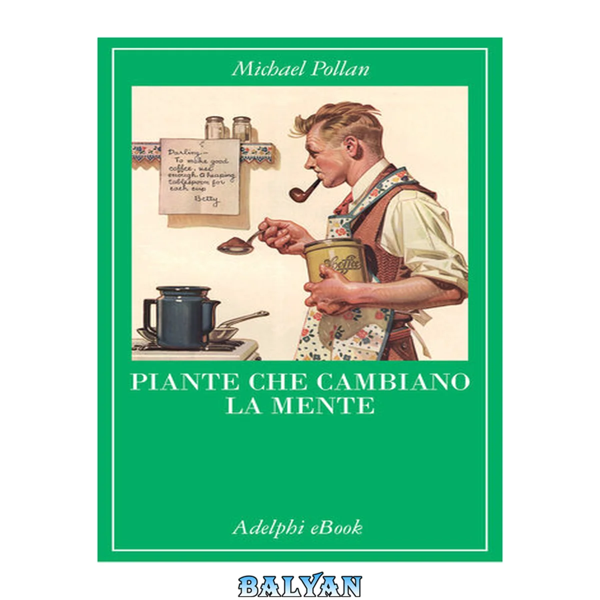 جلد کتاب Piante che cambiano la mente: Oppio - Caffeina - Mescalina (Italian Edition)