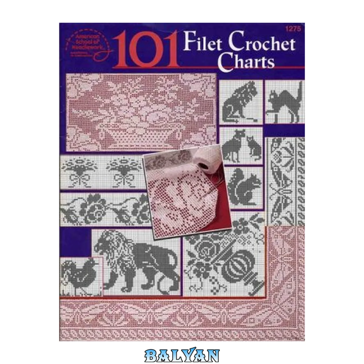 جلد کتاب 101 Filet Crochet Charts