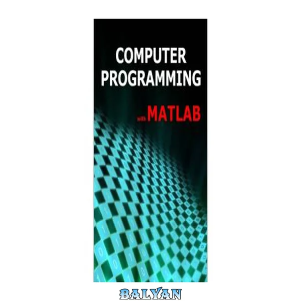 Computer Programming with MATLAB