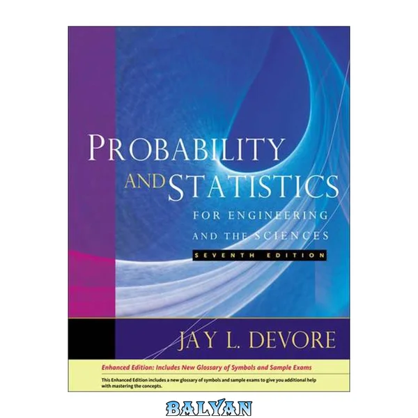 Probability and Statistics for Engineering and the Sciences