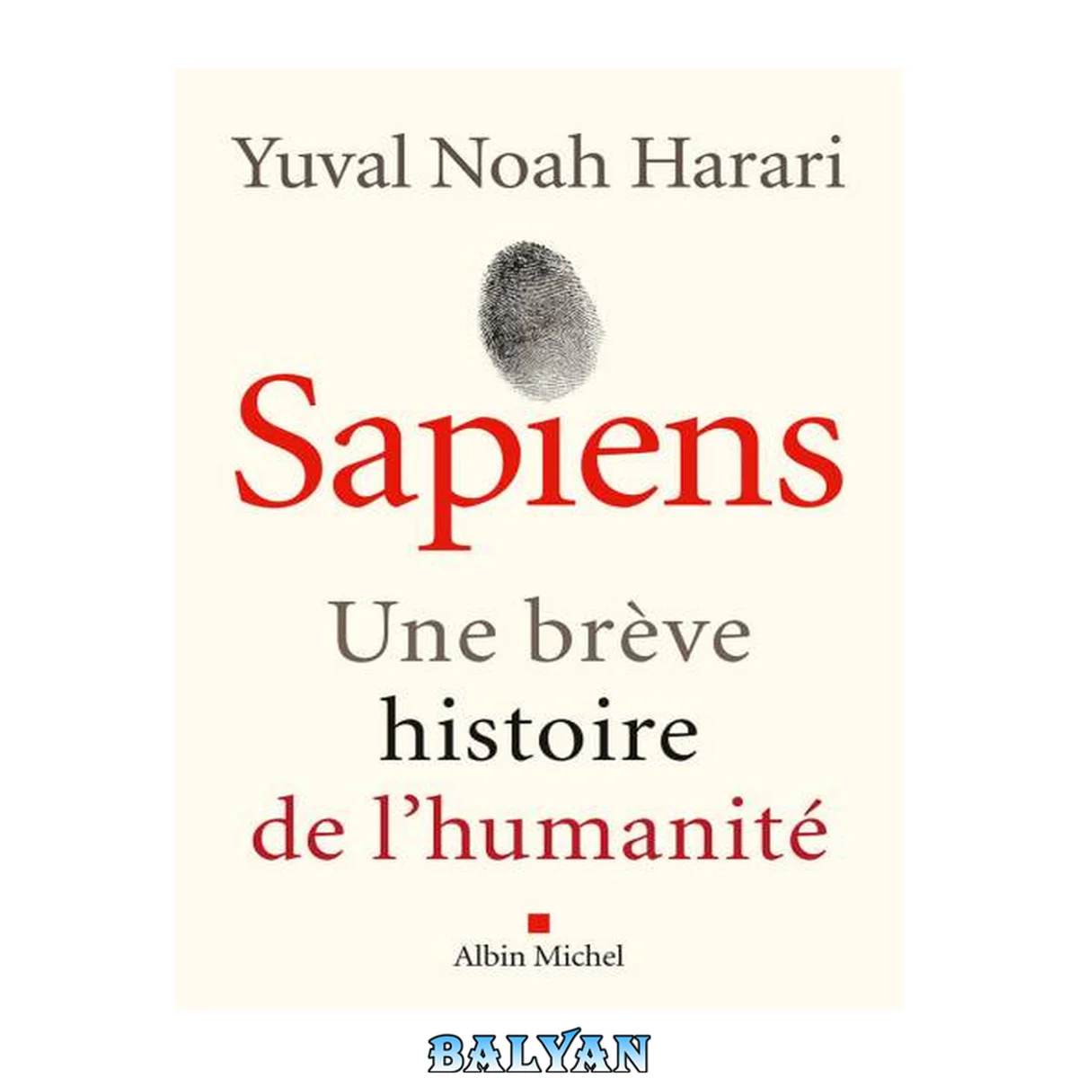 جلد کتاب Sapiens: Une brève histoire de l'humanité