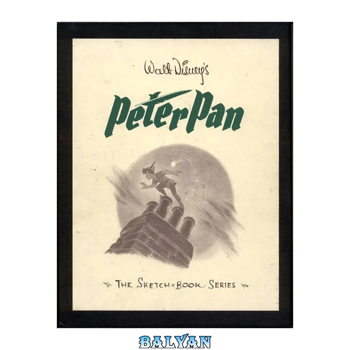 جلد کتاب Walt Disney's Peter Pan : The Sketchbooks Series