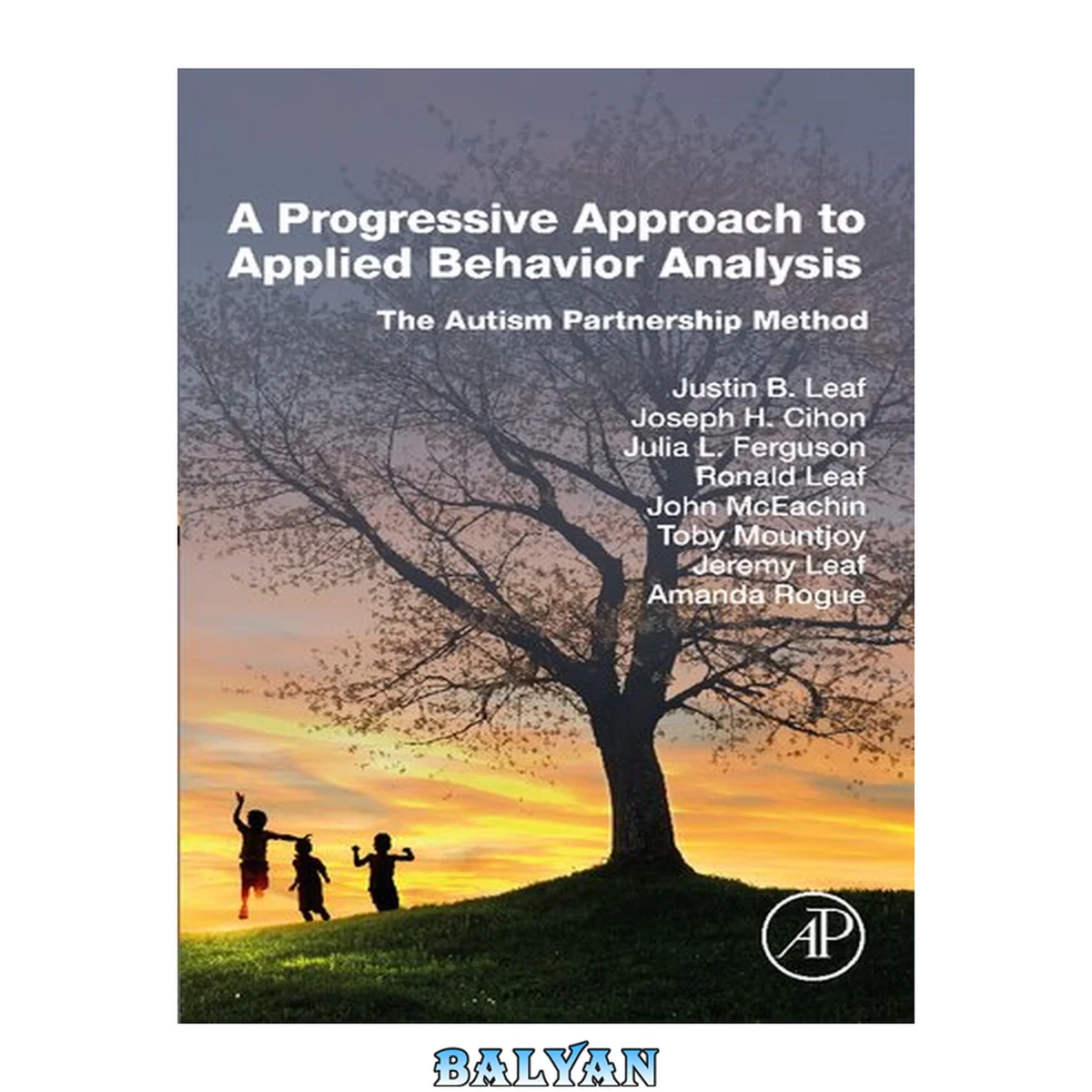 جلد کتاب A Progressive Approach to Applied Behavior Analysis: The Autism Partnership Method