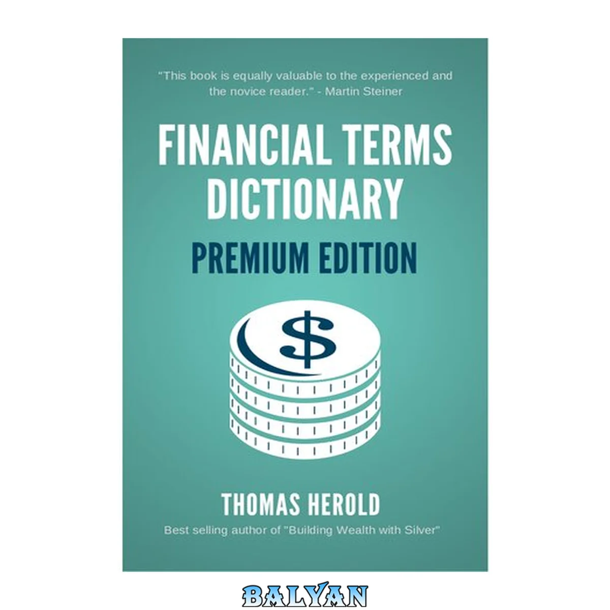 جلد کتاب Financial Terms Dictionary: Terminology Plain and Simple Explained
