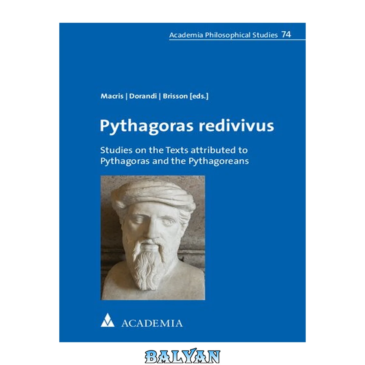 جلد کتاب Pythagoras redivivus : studies on the texts attributed to Pythagoras and the Pythagoreans