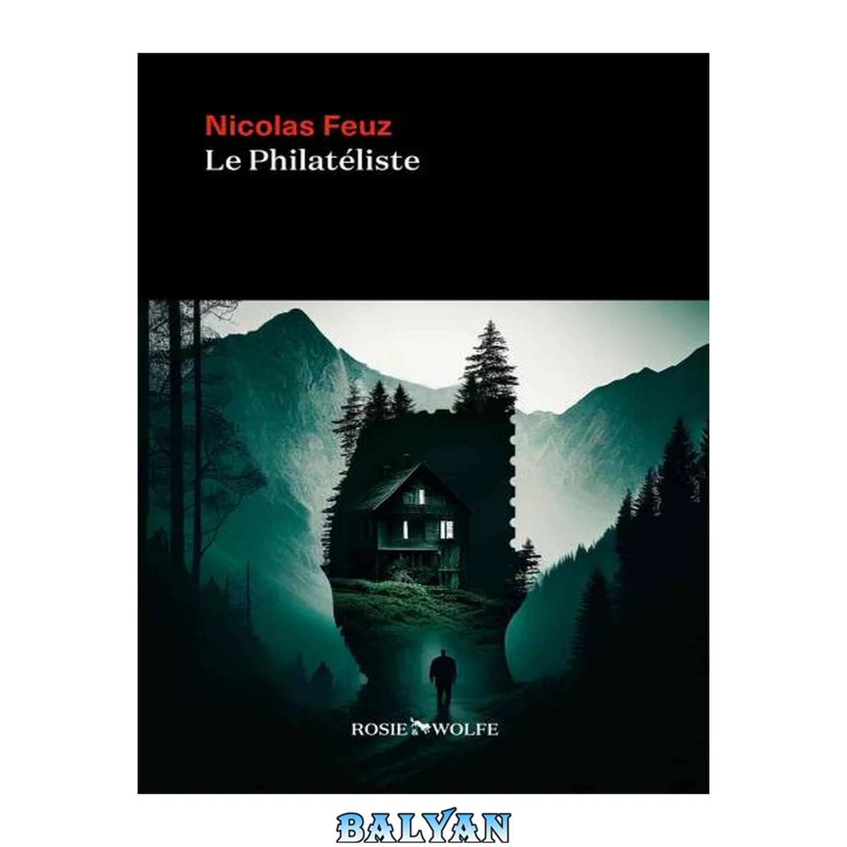 جلد کتاب Le Philatéliste