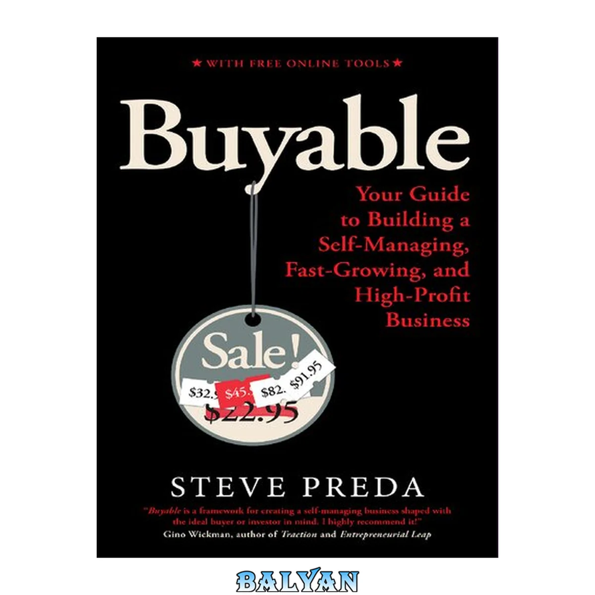 جلد کتاب Buyable: Your Guide to Building a Self-Managing, Fast-Growing, and High-Profit Business (Entrepreneur Tools Book 1)