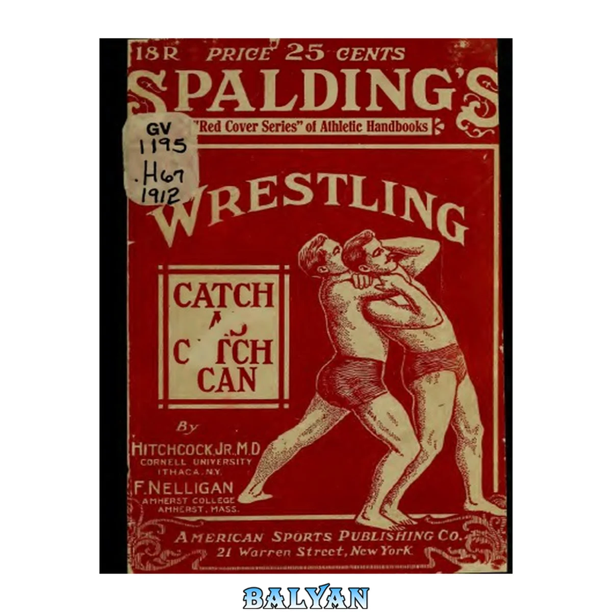 جلد کتاب Wrestling : Catch-as-Catch-Can Style