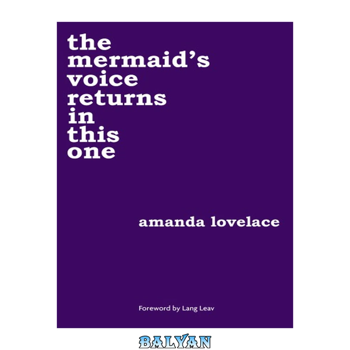 جلد کتاب The Mermaid's Voice Returns in This One (Women Are Some Kind of Magic, #3)