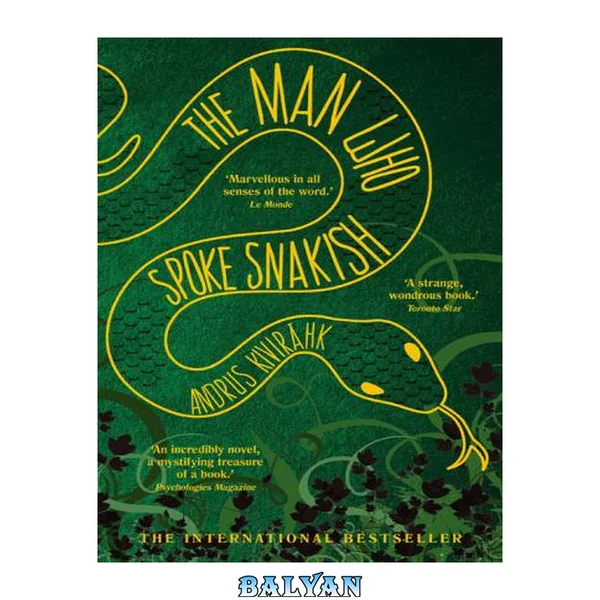 The Man Who Spoke Snakish (UK)