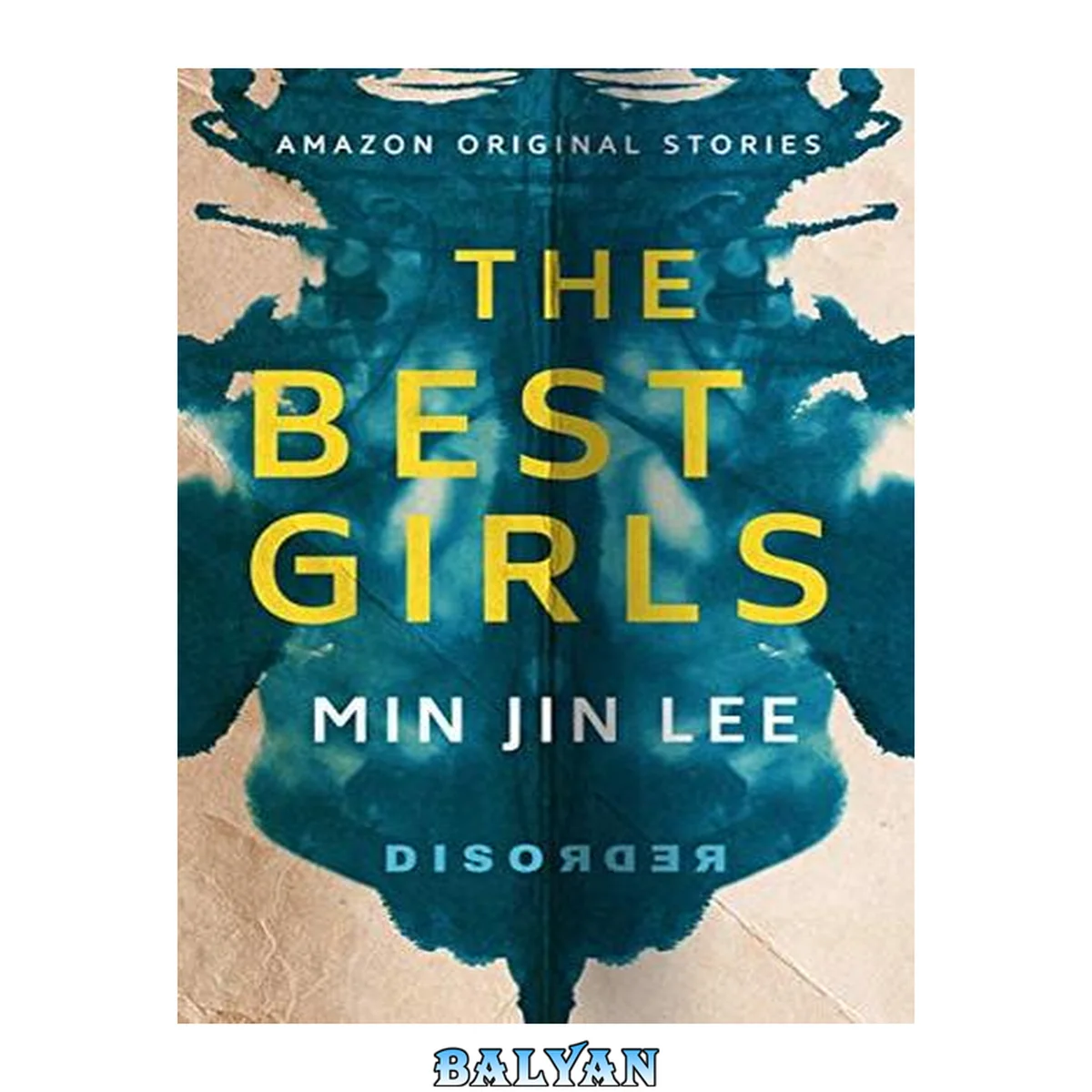 جلد کتاب The Best Girls (Disorder Collection)