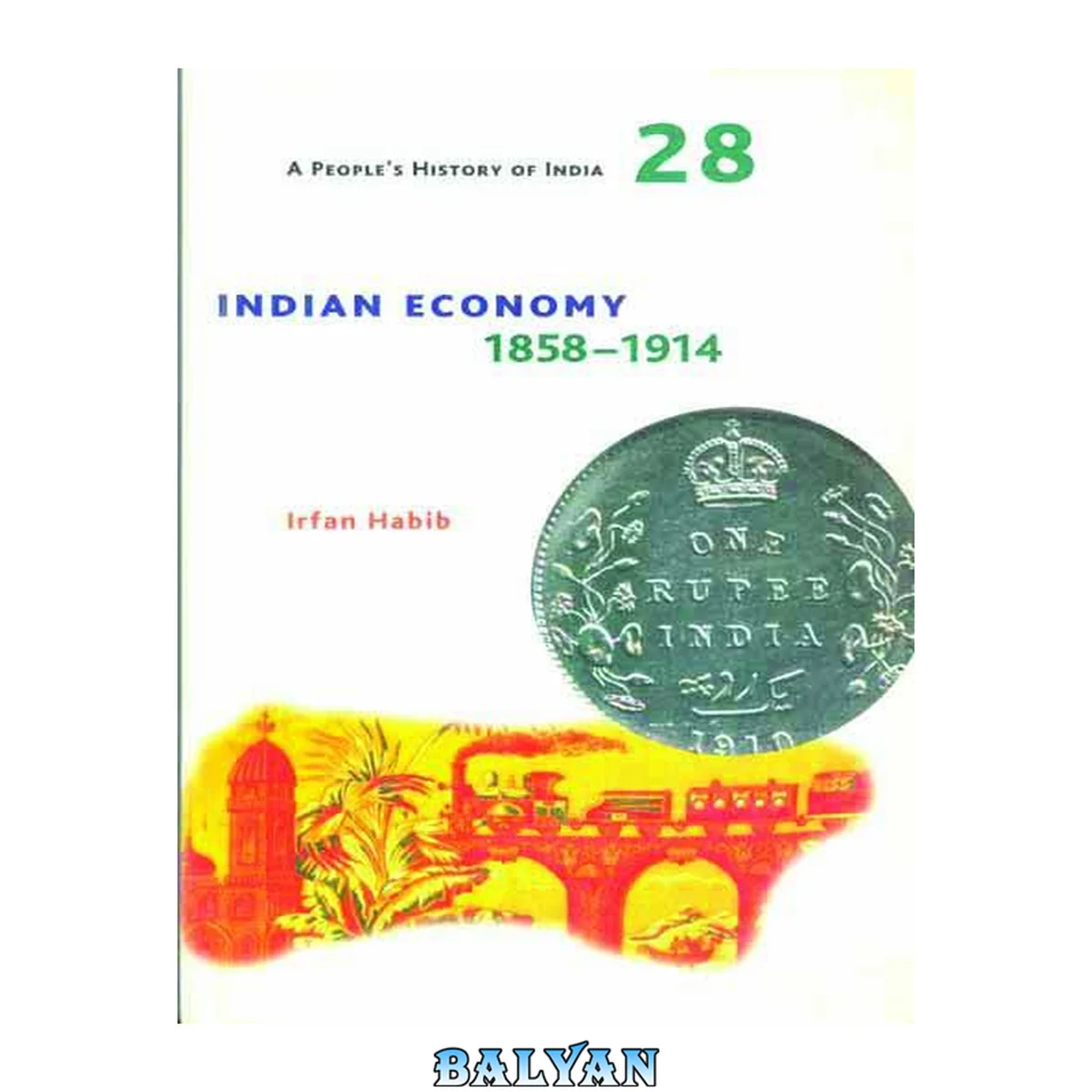 جلد کتاب Indian Economy, 1858–1914