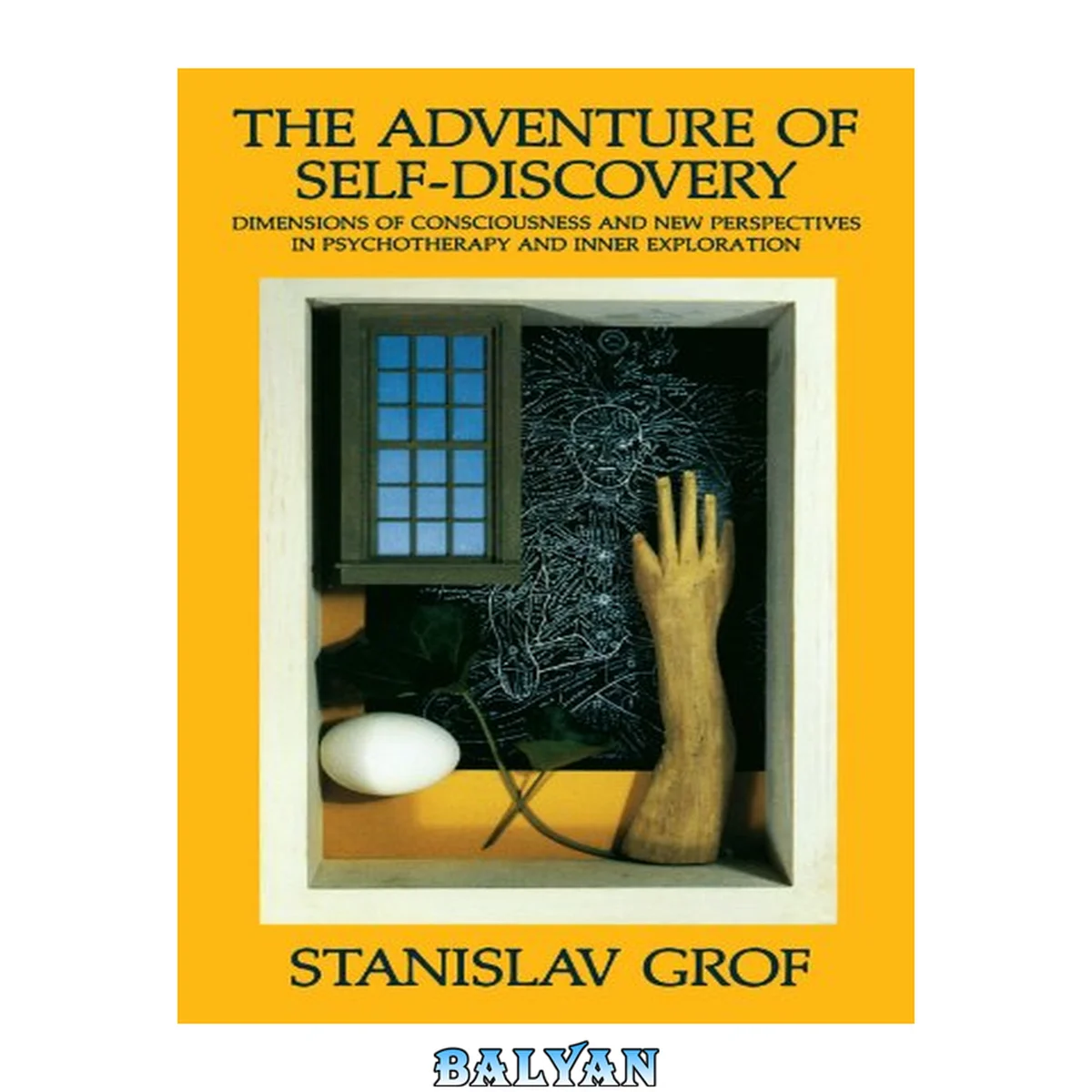 جلد کتاب The Adventure of Self-Discovery: Dimensions of Consciousness and New Perspectives in Psychotherapy and Inner Exploration (SUNY Series in Transpersonal and Humanistic Psychology)