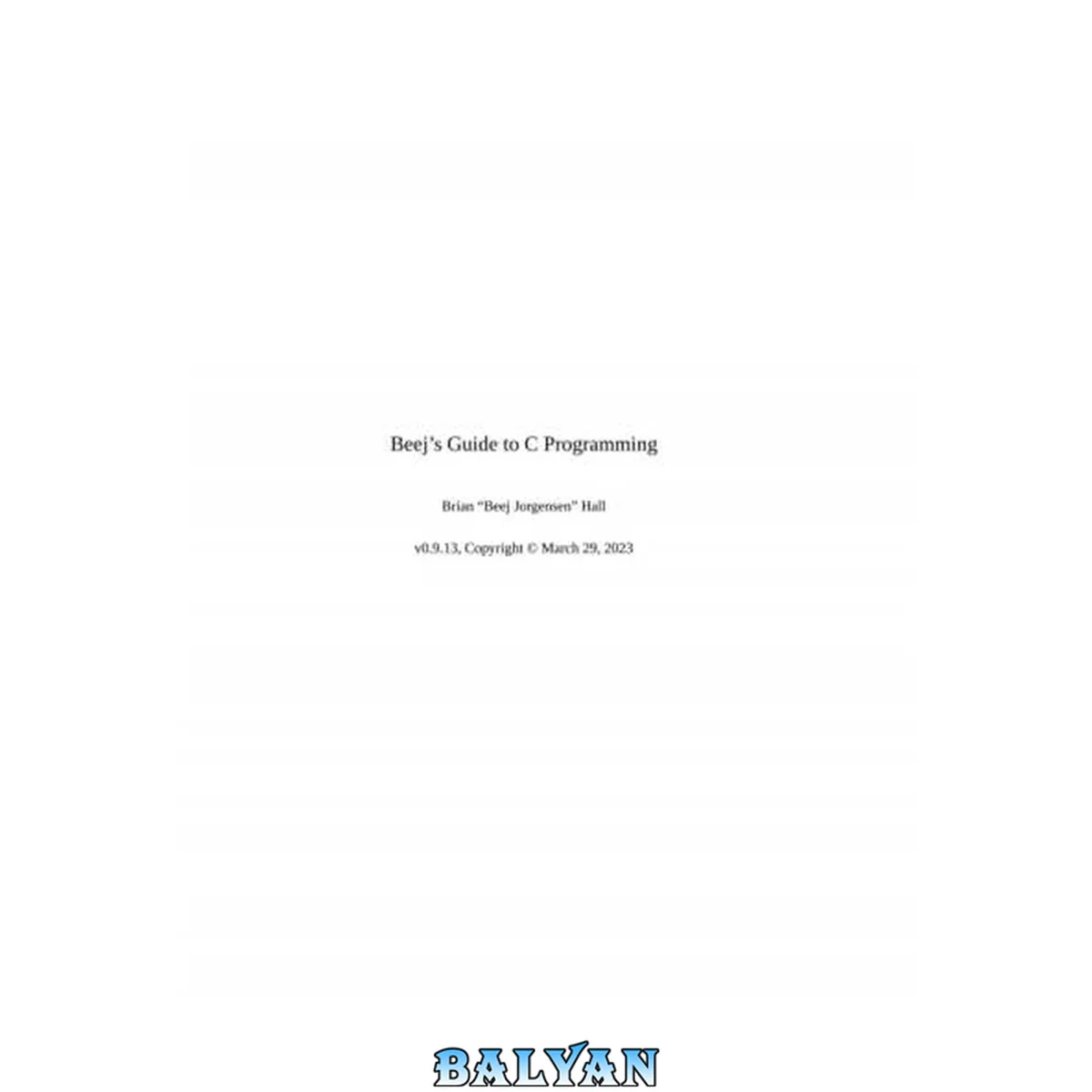جلد کتاب Beej’s Guide to C Programming