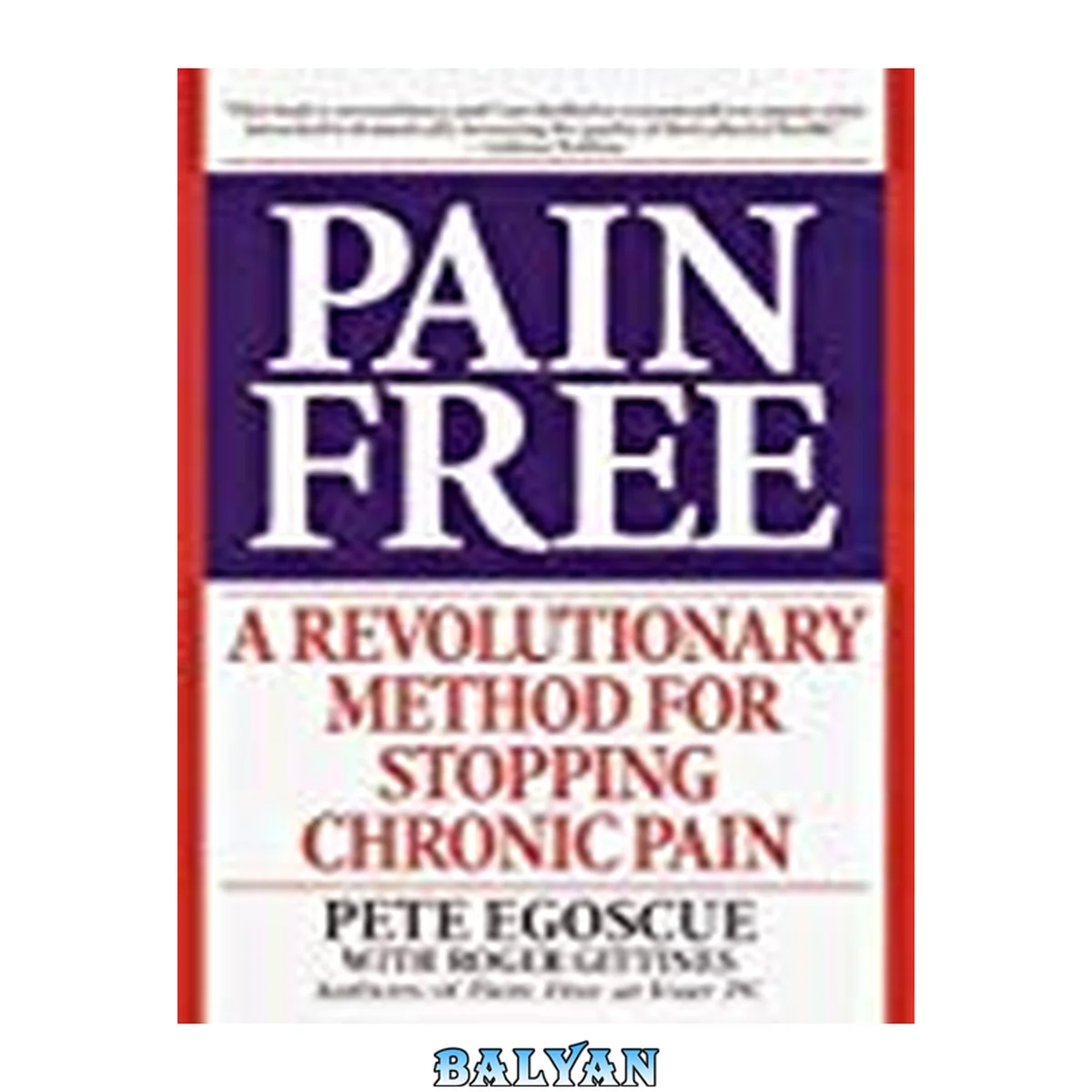 جلد کتاب Pain free : a revolutionary method for stopping chronic pain