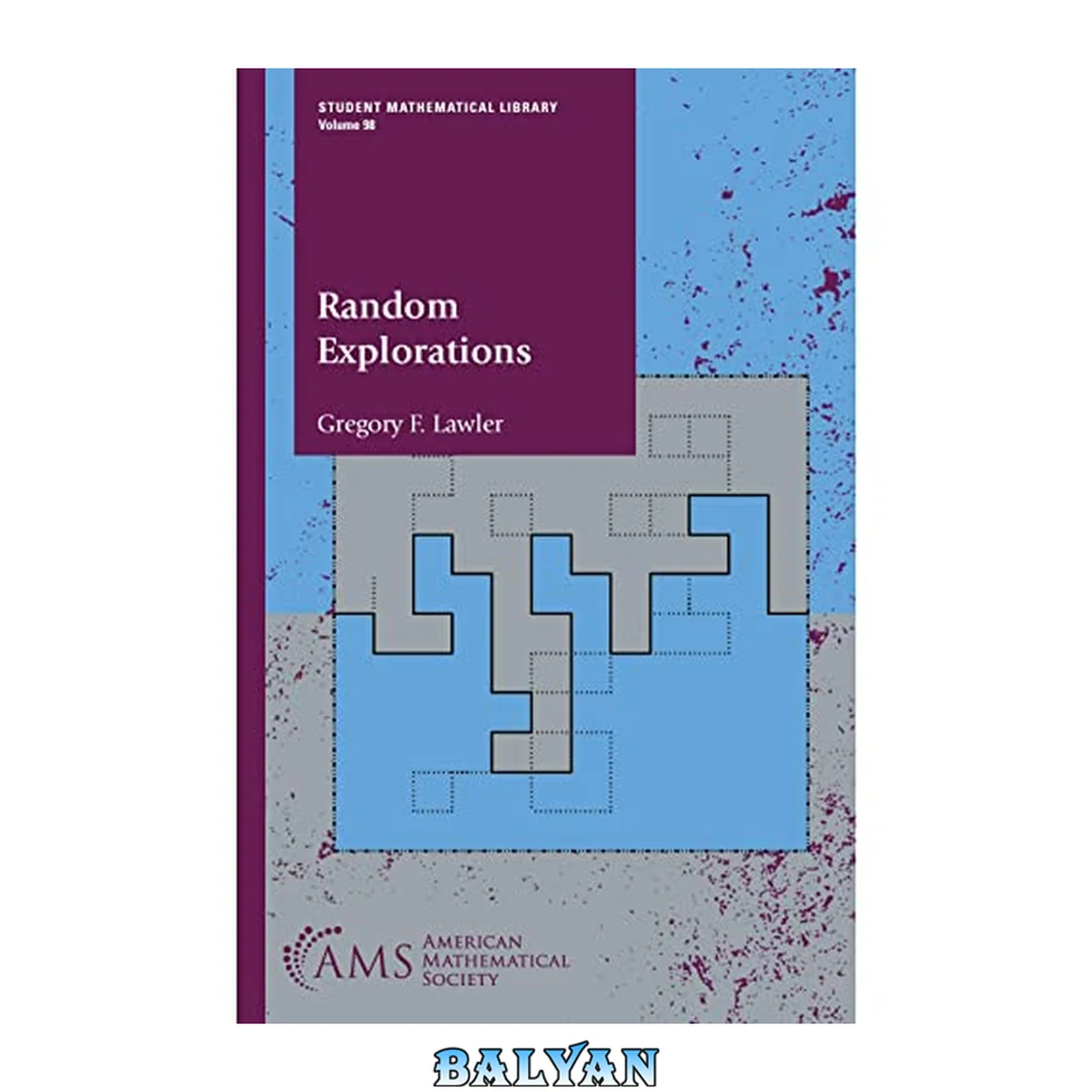 جلد کتاب Random Explorations (Student Mathematical Library, 98)