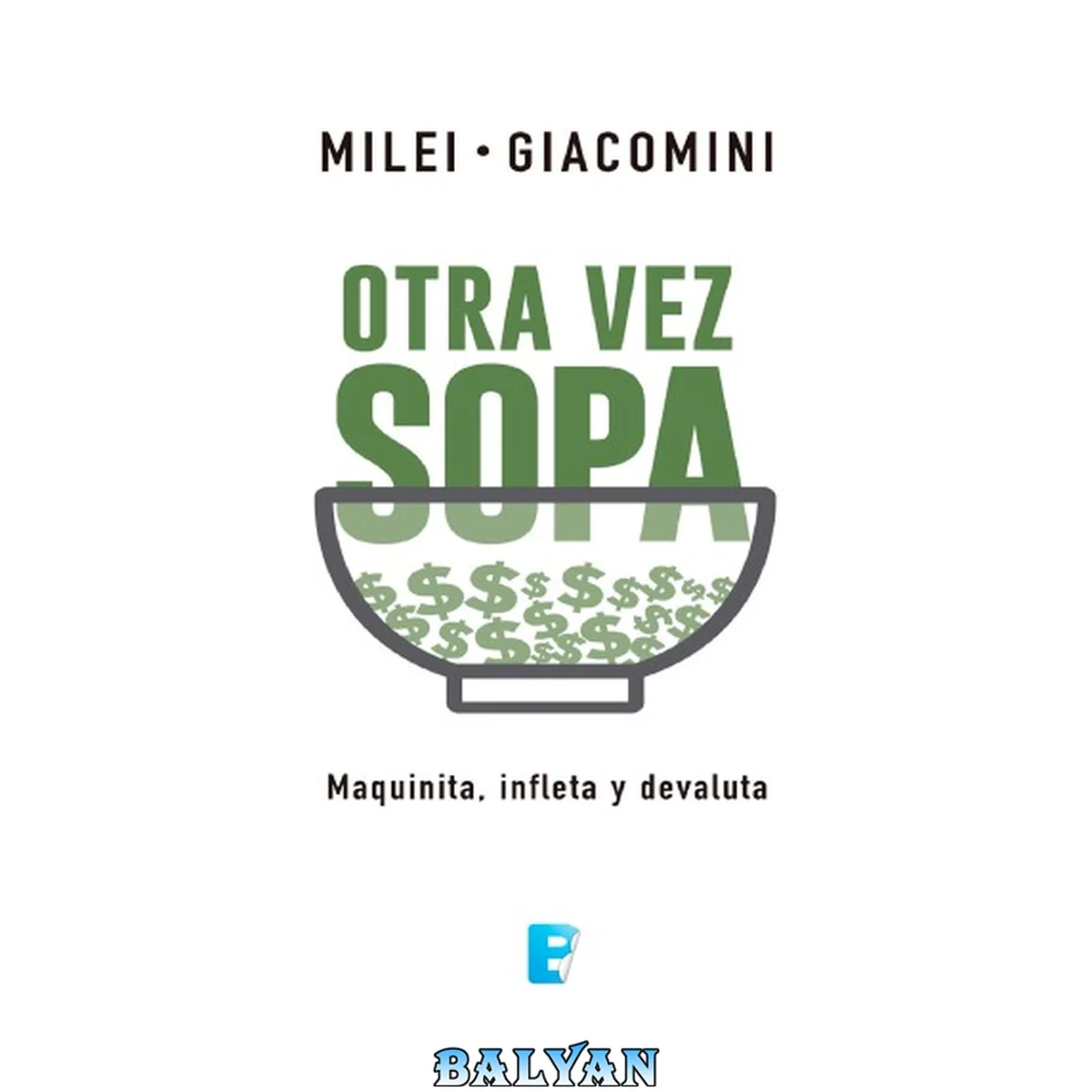 جلد کتاب Otra vez sopa - Maquinita, infleta y devaluta