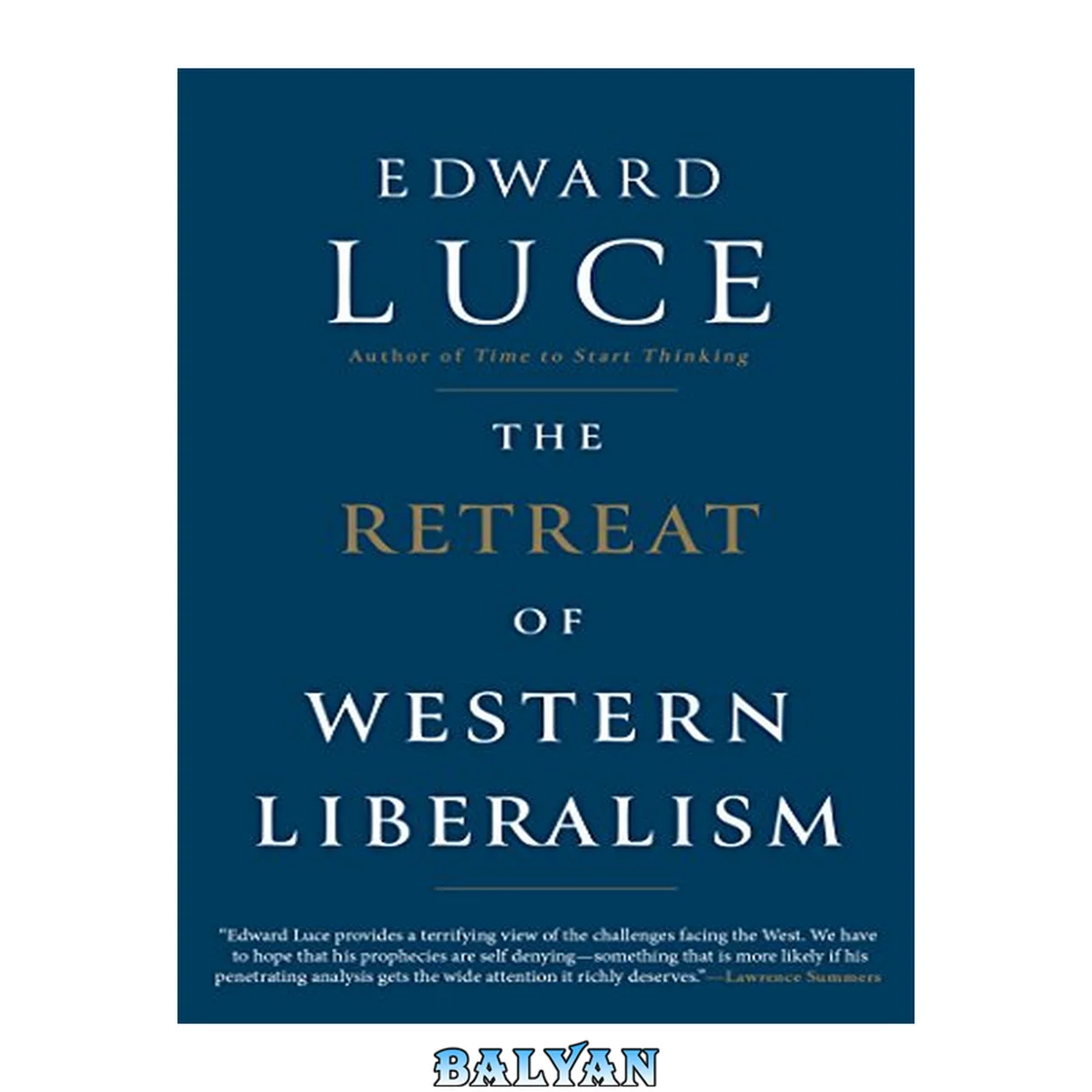 جلد کتاب The Retreat of Western Liberalism