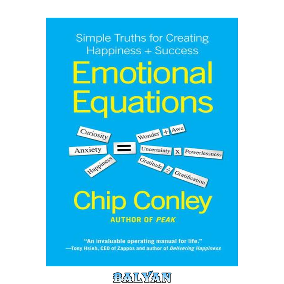 جلد کتاب Emotional equations : simple truths for creating happiness + success