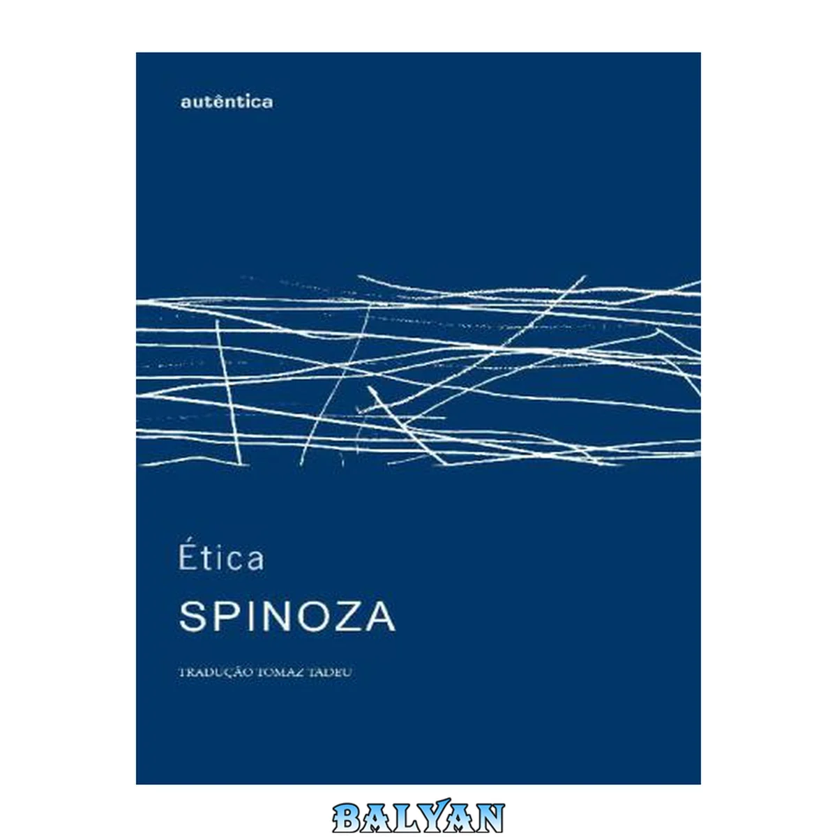 جلد کتاب Ética - Edição monolí­ngue