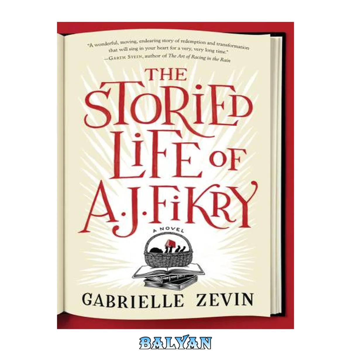 جلد کتاب The Storied Life of A J Fikry (The Collected Works of A J Fikry)