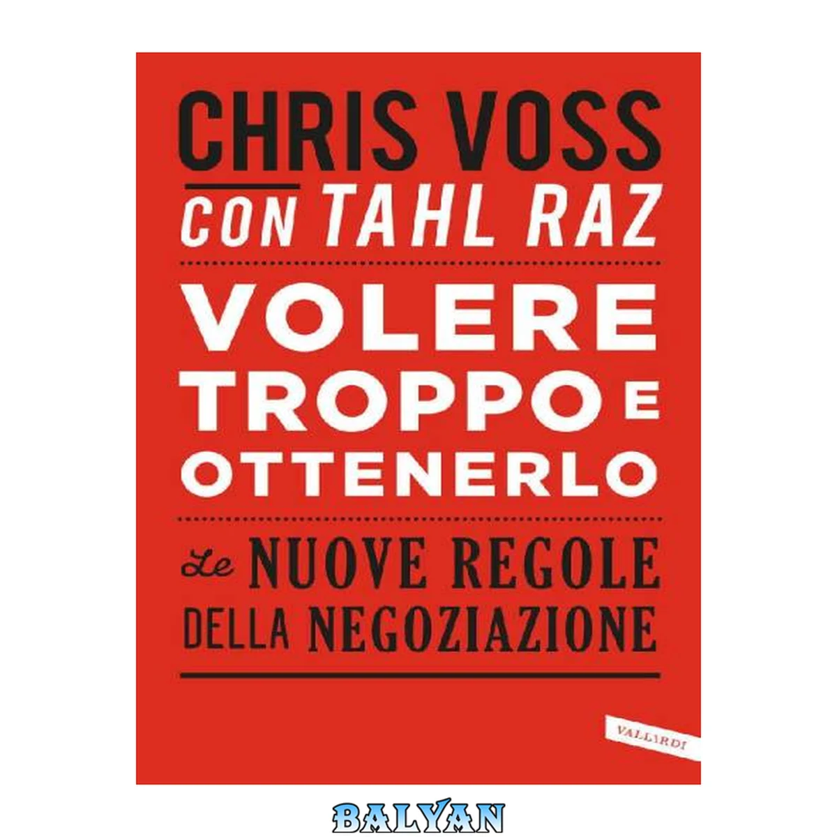 جلد کتاب Volere troppo e ottenerlo (Italian Edition)