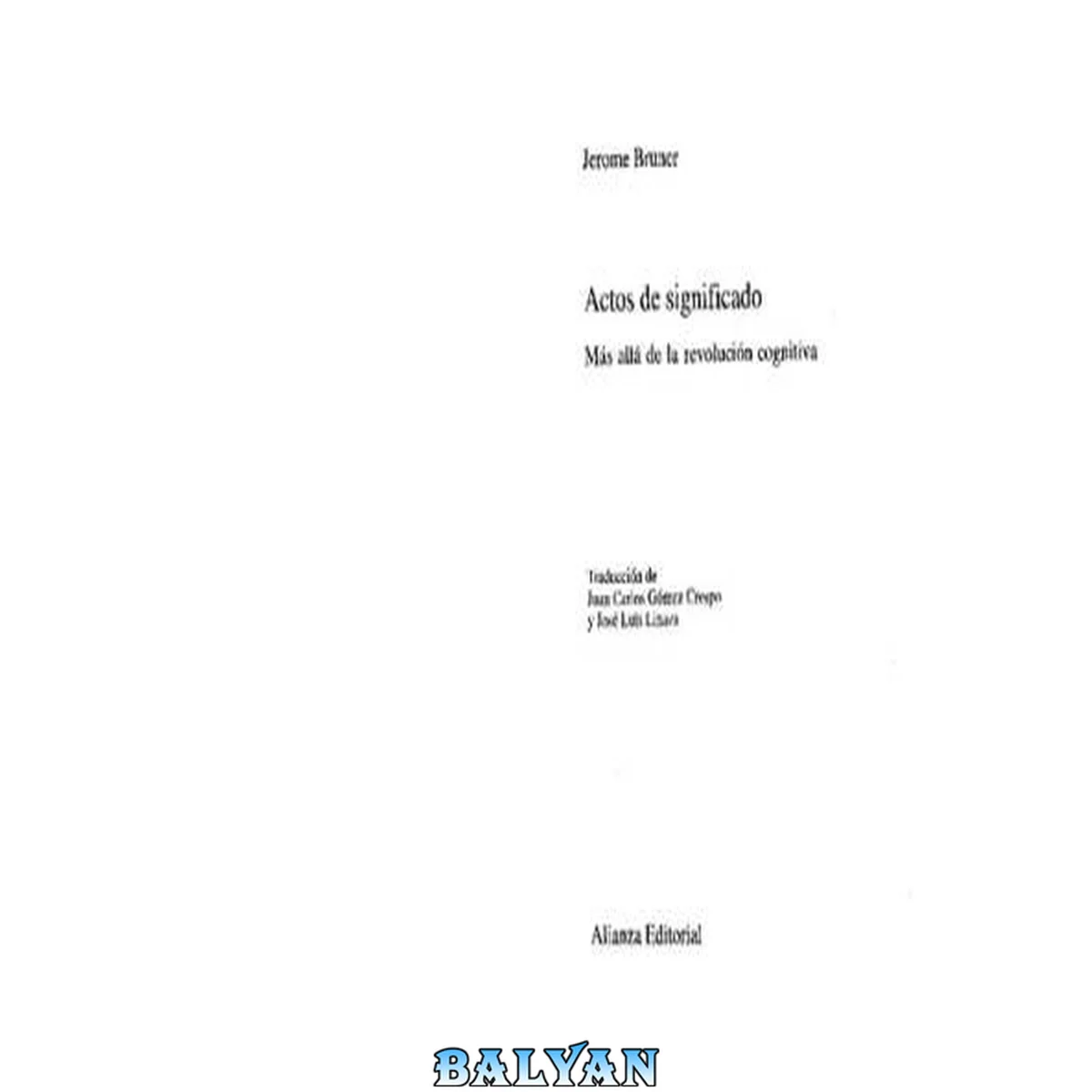 جلد کتاب Actos De Significado - Mas Alla De La Revolucion Cognitiva