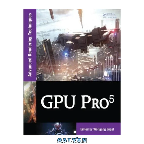 GPU Pro 5 : Advanced Rendering Techniques