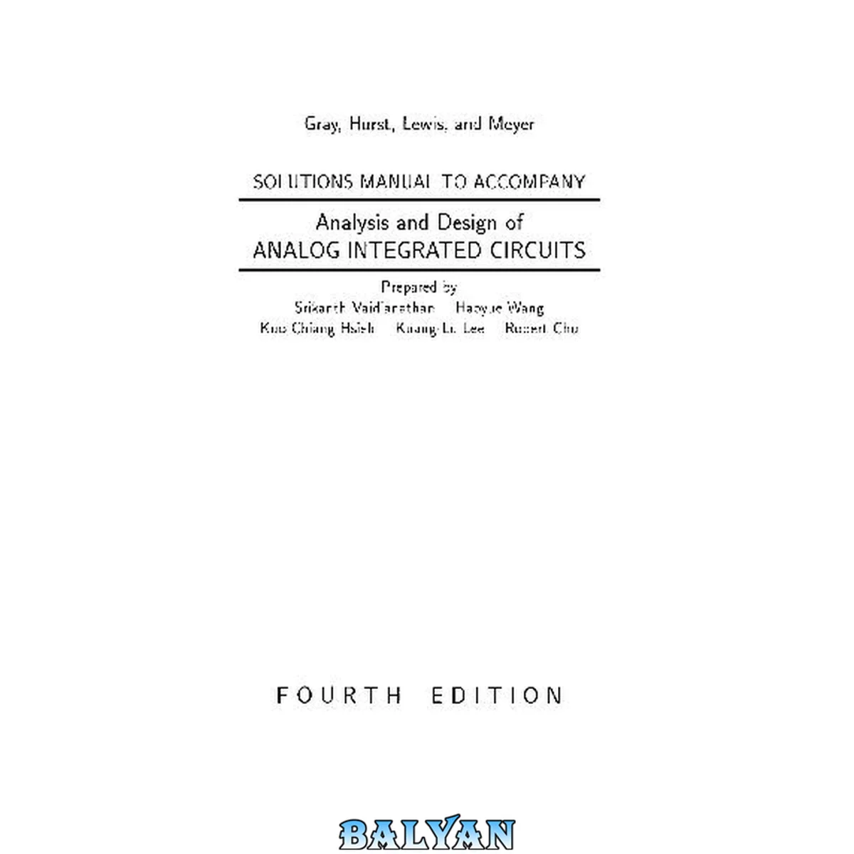 جلد کتاب Analysis and Design of Analog Integrated Circuits. Solutions