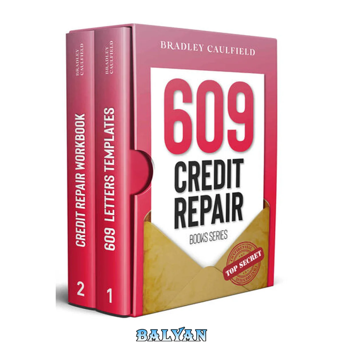 جلد کتاب 609 Credit Repair Series: Template Letters &amp; Credit Repair Secrets Workbook