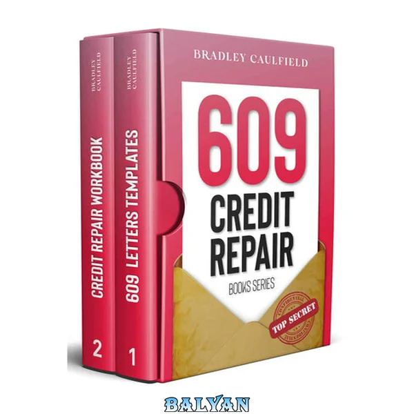 609 Credit Repair Series: Template Letters & Credit Repair Secrets Workbook